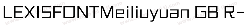 LEXISFONTMeiliuyuan GB R字体转换